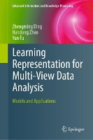 Book Cover for Learning Representation for Multi-View Data Analysis by Zhengming Ding, Handong Zhao, Yun Fu