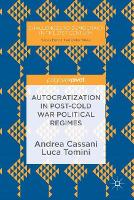 Book Cover for Autocratization in post-Cold War Political Regimes by Andrea Cassani, Luca Tomini