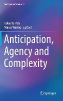 Book Cover for Anticipation, Agency and Complexity by Roberto Poli