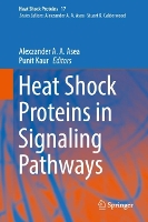 Book Cover for Heat Shock Proteins in Signaling Pathways by Alexzander A. A. Asea