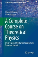 Book Cover for A Complete Course on Theoretical Physics by Albrecht Lindner, Dieter Strauch