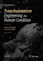 Book Cover for Transhumanism - Engineering the Human Condition by Roberto Manzocco