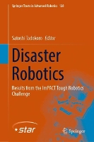 Book Cover for Disaster Robotics by Satoshi Tadokoro