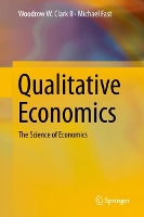 Book Cover for Qualitative Economics by Woodrow W. Clark II, Michael Fast