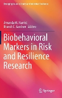 Book Cover for Biobehavioral Markers in Risk and Resilience Research by Amanda W. Harrist