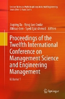 Book Cover for Proceedings of the Twelfth International Conference on Management Science and Engineering Management by Jiuping Xu