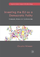 Book Cover for Inventing the EU as a Democratic Polity by Claudia Wiesner