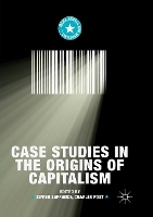 Book Cover for Case Studies in the Origins of Capitalism by Xavier Lafrance