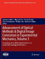 Book Cover for Advancement of Optical Methods & Digital Image Correlation in Experimental Mechanics, Volume 3 by Luciano Lamberti