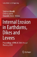 Book Cover for Internal Erosion in Earthdams, Dikes and Levees by Stéphane Bonelli