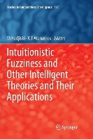 Book Cover for Intuitionistic Fuzziness and Other Intelligent Theories and Their Applications by M Hadjiski