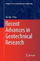 Book Cover for Recent Advances in Geotechnical Research by Wei Wu