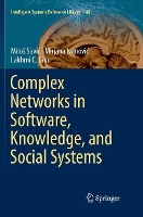 Book Cover for Complex Networks in Software, Knowledge, and Social Systems by Miloš Savi, Mirjana Ivanovi, Lakhmi C Jain