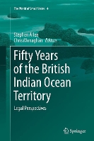 Book Cover for Fifty Years of the British Indian Ocean Territory by Stephen Allen