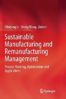 Book Cover for Sustainable Manufacturing and Remanufacturing Management by Weidong Li