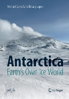 Book Cover for Antarctica: Earth's Own Ice World by Michael Carroll, Rosaly Lopes