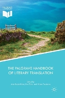 Book Cover for The Palgrave Handbook of Literary Translation by Jean Boase-Beier