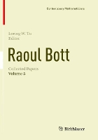 Book Cover for Raoul Bott: Collected Papers by Loring W. Tu