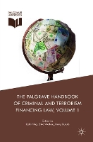 Book Cover for The Palgrave Handbook of Criminal and Terrorism Financing Law by Colin King