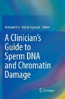 Book Cover for A Clinician's Guide to Sperm DNA and Chromatin Damage by Armand Zini