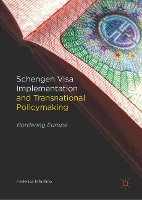 Book Cover for Schengen Visa Implementation and Transnational Policymaking by Federica Infantino