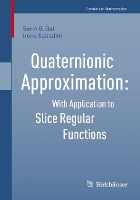 Book Cover for Quaternionic Approximation by Sorin G. Gal, Irene Sabadini