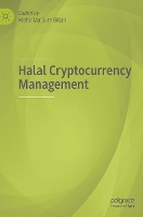 Book Cover for Halal Cryptocurrency Management by Mohd MaSum Billah