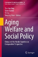 Book Cover for Aging Welfare and Social Policy by Tiankui Jing