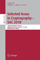 Book Cover for Selected Areas in Cryptography – SAC 2018 by Carlos Cid