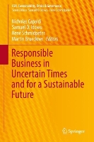 Book Cover for Responsible Business in Uncertain Times and for a Sustainable Future by Nicholas Capaldi