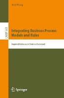 Book Cover for Integrating Business Process Models and Rules by Wei Wang