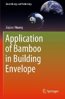 Book Cover for Application of Bamboo in Building Envelope by Zujian Huang