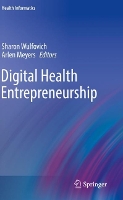 Book Cover for Digital Health Entrepreneurship by Sharon Wulfovich