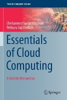 Book Cover for Essentials of Cloud Computing by Chellammal Surianarayanan, Pethuru Raj Chelliah