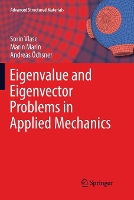 Book Cover for Eigenvalue and Eigenvector Problems in Applied Mechanics by Sorin Vlase, Marin Marin, Andreas Öchsner