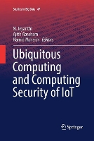 Book Cover for Ubiquitous Computing and Computing Security of IoT by N Jeyanthi