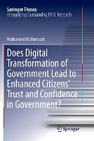 Book Cover for Does Digital Transformation of Government Lead to Enhanced Citizens’ Trust and Confidence in Government? by Mohamed Mahmood