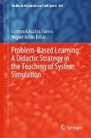 Book Cover for Problem-Based Learning: A Didactic Strategy in the Teaching of System Simulation by Lorenzo CevallosTorres, Miguel BottoTobar