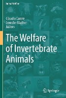 Book Cover for The Welfare of Invertebrate Animals by Claudio Carere