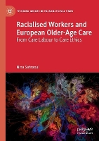 Book Cover for Racialised Workers and European Older-Age Care by Nina Sahraoui