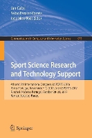 Book Cover for Sport Science Research and Technology Support 4th and 5th International Congress, icSPORTS 2016, Porto, Portugal, November 7-9, 2016, and icSPORTS 2017, Funchal, Madeira, Portugal, October 30-31, 2017 by Jan Cabri