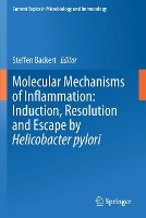 Book Cover for Molecular Mechanisms of Inflammation: Induction, Resolution and Escape by Helicobacter pylori by Steffen Backert