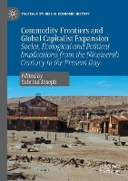 Book Cover for Commodity Frontiers and Global Capitalist Expansion by Sabrina Joseph