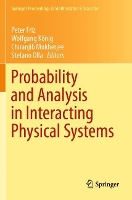 Book Cover for Probability and Analysis in Interacting Physical Systems by Peter Friz