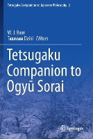 Book Cover for Tetsugaku Companion to Ogyu Sorai by W.J. BOOT