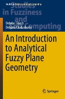 Book Cover for An Introduction to Analytical Fuzzy Plane Geometry by Debdas Ghosh, Debjani Chakraborty