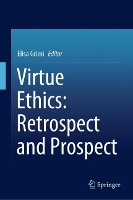 Book Cover for Virtue Ethics: Retrospect and Prospect by Elisa Grimi