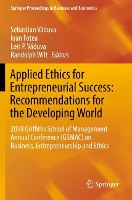 Book Cover for Applied Ethics for Entrepreneurial Success: Recommendations for the Developing World by Sebastian Vduva