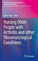 Book Cover for Nursing Older People with Arthritis and other Rheumatological Conditions by Sarah Ryan