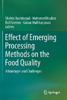 Book Cover for Effect of Emerging Processing Methods on the Food Quality by Shahin Roohinejad